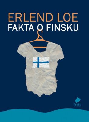 Erlend Loe Fakta o Finsku